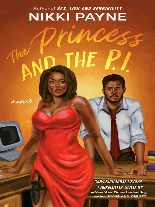 Title details for The Princess and the P.I. by Nikki Payne - Wait list